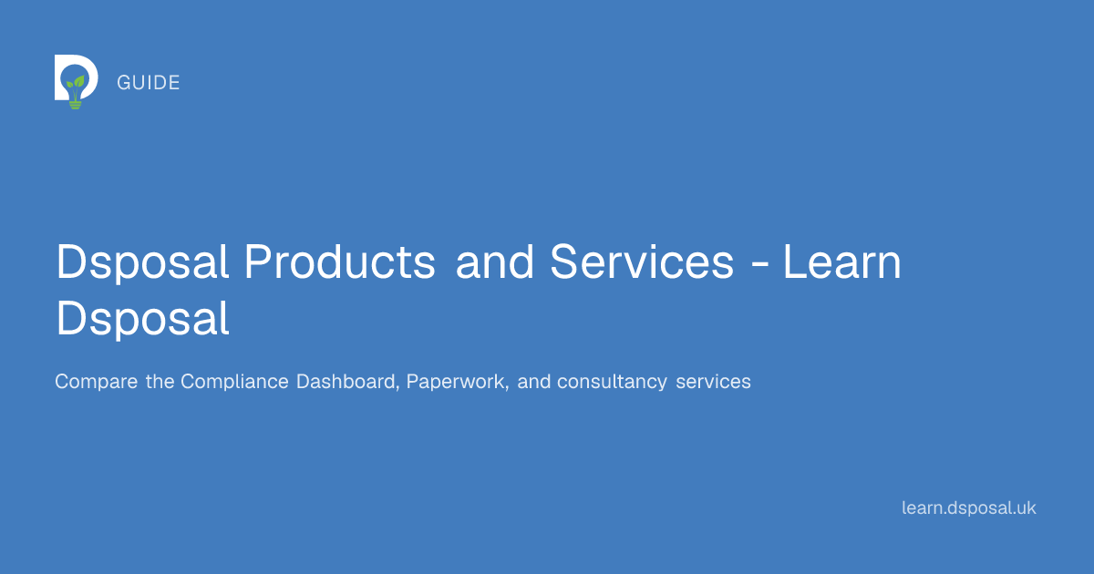 Dsposal Products and Services | Learn - Dsposal